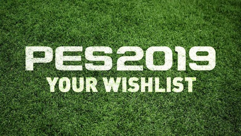 Pro Evolution Soccer 2019 - список пожеланий
